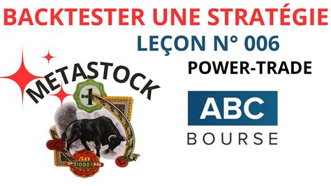 Backtester une stratégie LEÇON N 006 YouTube