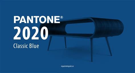 Conoce Classic Blue El Color Del Año 2020 Espais Integrals