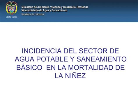 Ppt Incidencia Del Sector De Agua Potable Y Saneamiento B Sico En La