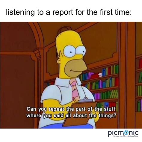 Listening To A Report For The First Time Silly Jokes Funny Memes