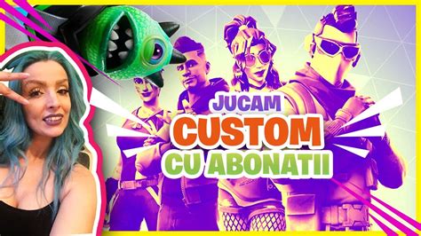 🔴astazi Jucam Cu Abonatii Doar Custom Duo Squad Solo Va Astept Pe