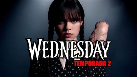 Temporada 2 De Miércoles ¿habrá Más Temporadas En Netflix ¿o Está