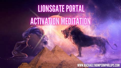 Lions Gate Activation Meditation Youtube