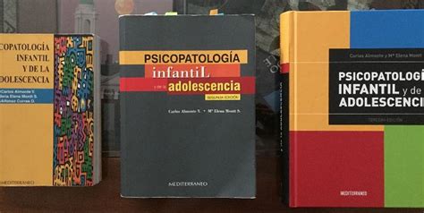 Nace La Tercera Edición De Psicopatología Infantil Y De La Adolescencia