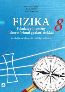 Zbirka zadataka iz fizike za 8 razred osnovne škole na mađarskom jeziku