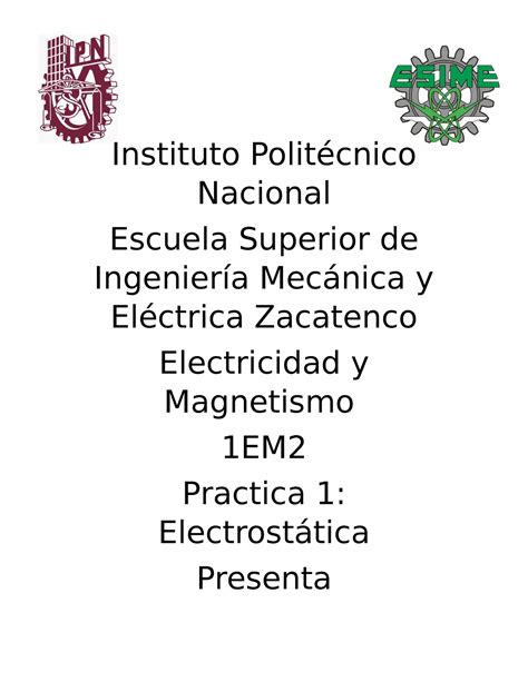 Practica De Elec Y Mag Practice Instituto Polit Cnico Nacional