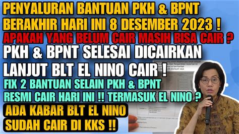 Pkh Bpnt Selesai Cair Hari Ini Blt El Nino Langsung Menyusul Cair