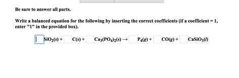 Solved Be Sure To Answer All Parts Write A Balanced Equation