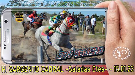 Soy Gaucho Clasico H Sargento Cabral Saladas Ctes Youtube