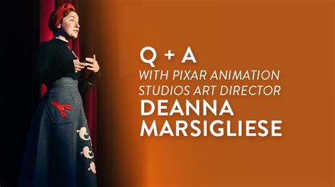 Qanda With Pixar Animation Studios Art Director Deanna Marsigliese Rmcad