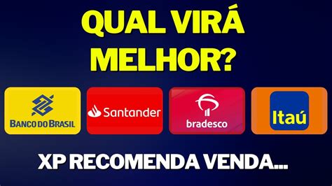 O QUE ESPERAR BBAS3 BANCO DO BRASIL BBDC4 BBDC3 BRADESCO SANB3