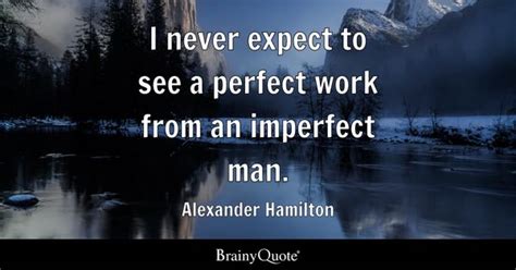 Never Expect Quotes Brainyquote