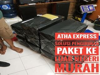 Kirim Paket Ke Luar Negeri Paling Murah Pakai Atha Express Aja