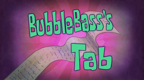 Bubble Basss Tab Encyclopedia Spongebobia