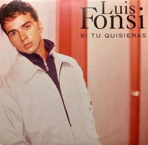 Luis Fonsi Si Tu Quisieras Lyrics Genius Lyrics