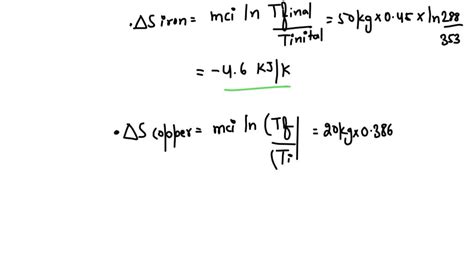 SOLVED Calculate The Total Entropy Change In A Process In Which A 50