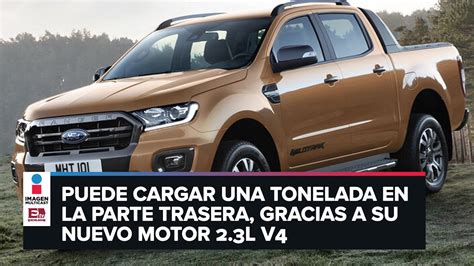 Ford Ranger Wildtrak Una X Que Sobrepasa Cualquier Terreno Youtube