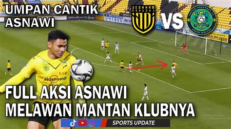 AKSI ASNAWI MELAWAN MANTAN KLUBNYA JEONNAM DRAGONS VS ANSAN GREENERS