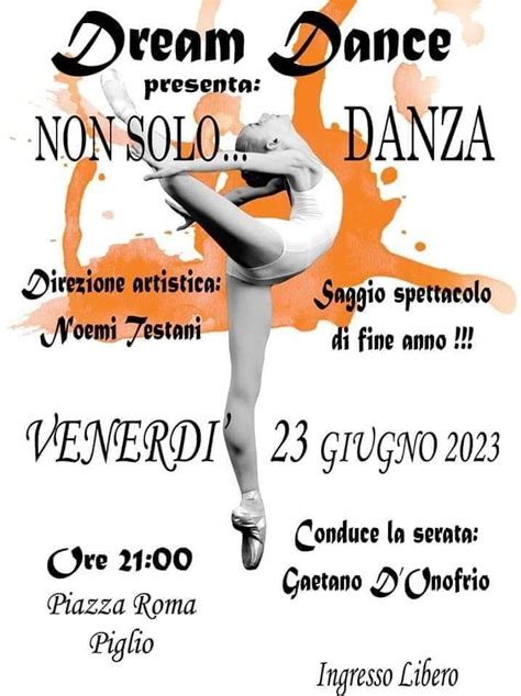 Non Solo Danza Venerd Giugno A Piglio Il Saggio Spettacolo