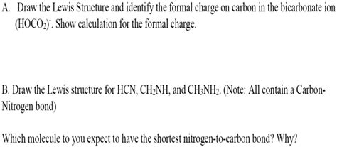 Solved A Draw The Lewis Structure And Identify The Formal Charge N