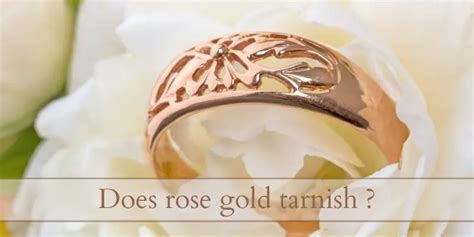 Does Rose Gold Tarnish Heres What Happens In Time Jewelry Material