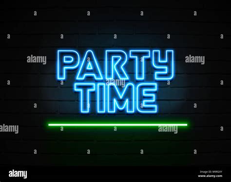 Party Time Neon Sign Glowing Neon Sign On Brickwall Wall 3d