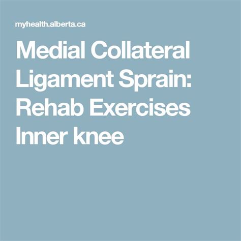 Medial Collateral Ligament Sprain Rehab Exercises Inner Knee Rehab