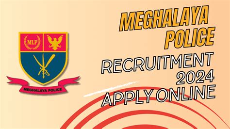 Meghalaya Police Recruitment