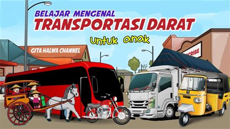 Mengenal Macam Macam Alat Transportasi Darat Zaman Imagesee