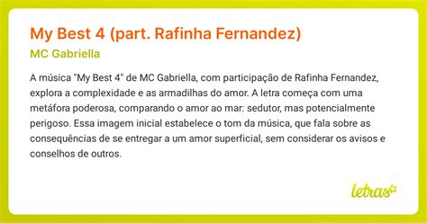 O Que Significa My Best - Significado da música My Best 4 (part. Rafinha Fernandez) (MC Gabriella ...