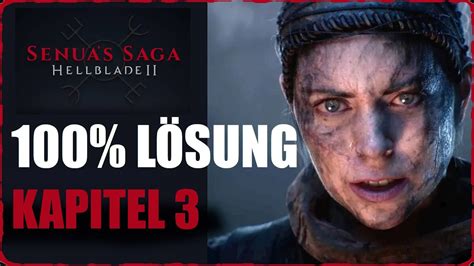 Hellblade 2 Lösung 100 Achievement Guide Kapitel 3 Alle Sammelobjekte