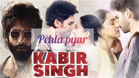 Pehla Pyar Kabir Singh 2019armaan Malik Irshad Kamil Vishal