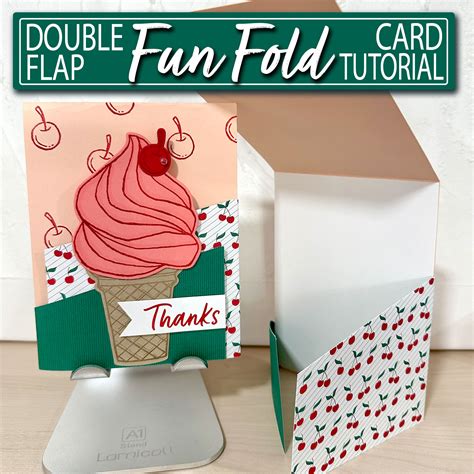 Double Flap Fun Fold Card Tutorial StampingJill