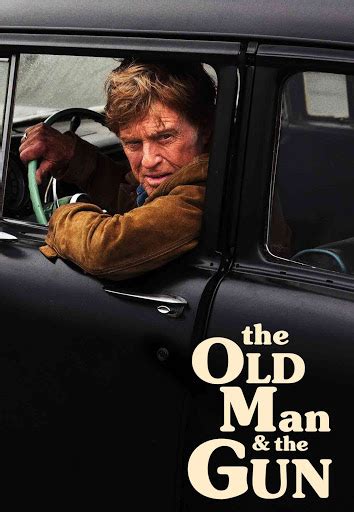 The Old Man & the Gun - Movies on Google Play