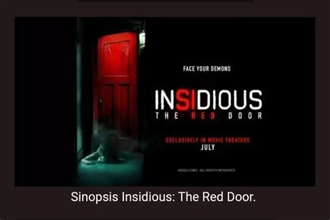 Sinopsis Insidious The Red Door 2023 Bisa Jadi Pilihan Film Akhir