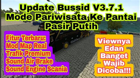 Bussid Mode Pariwisata Ke Pantai Pasir Putih Bareng STJ Mania Bussid