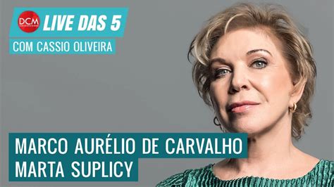 Live Das Marta Suplicy Fala Sobre Lula Bolsonaro S O Paulo E At