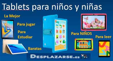 Mejores Tablets para Niños tablets infantiles lúdicas y educativas