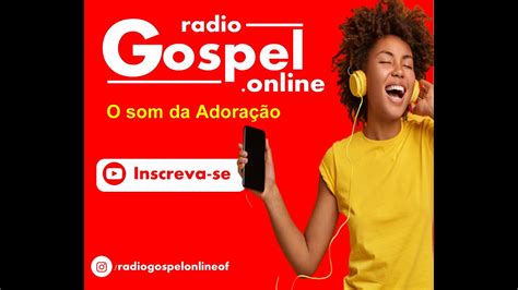 Radio Gospel Online Teste Atalaia Youtube