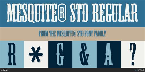 Mesquite® Std Font Fontspring