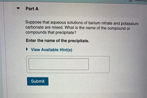 Solved Part A Suppose That Aqueous Solutions Of Barium Chegg