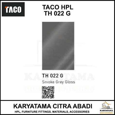 Jual TACO HPL TH 022 G SMOKE GREY GLOSS Kota Depok Karyatama