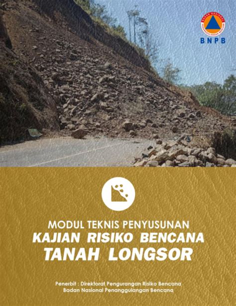 Pdf Modul Teknis Kajian Risiko Bencana Tanah Longsor