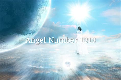 What does angel number 1213 mean? - Angel numbers