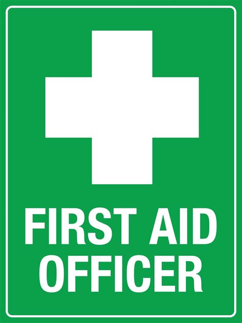 First Aid Officer Sign New Signs