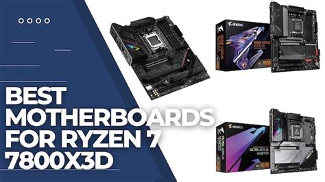 Top Best Motherboards For Ryzen X D In