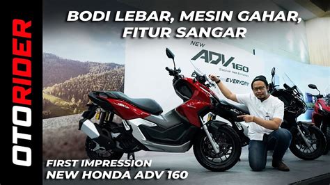 Lihat Dari Dekat New Honda Adv First Impression Indonesia