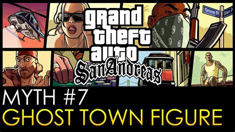 GTA San Andreas Myths Legends Ghost Town Figure HD YouTube