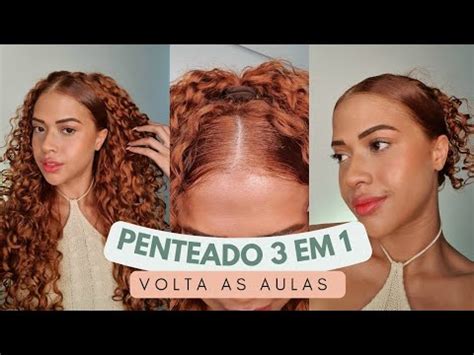 PENTEADO 3 em 1 FÁCIL PARA CABELO CACHEADO especial volta as aulas