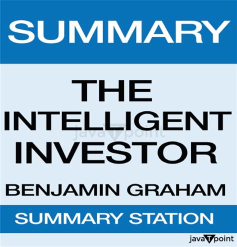 The Intelligent Investor Summary - JavaTpoint